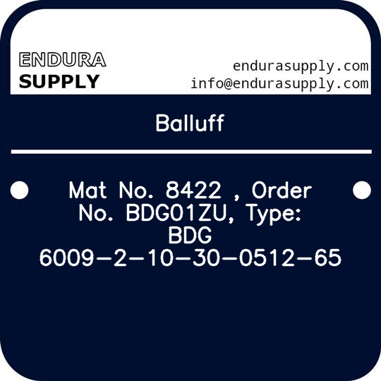 balluff-mat-no-8422-order-no-bdg01zu-type-bdg-6009-2-10-30-0512-65