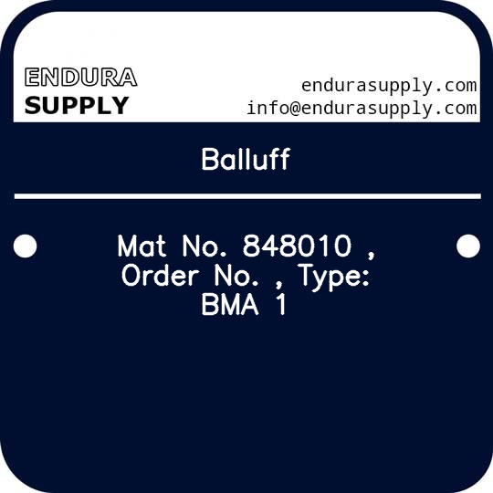 balluff-mat-no-848010-order-no-type-bma-1