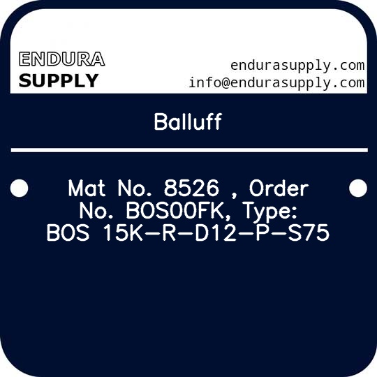 balluff-mat-no-8526-order-no-bos00fk-type-bos-15k-r-d12-p-s75