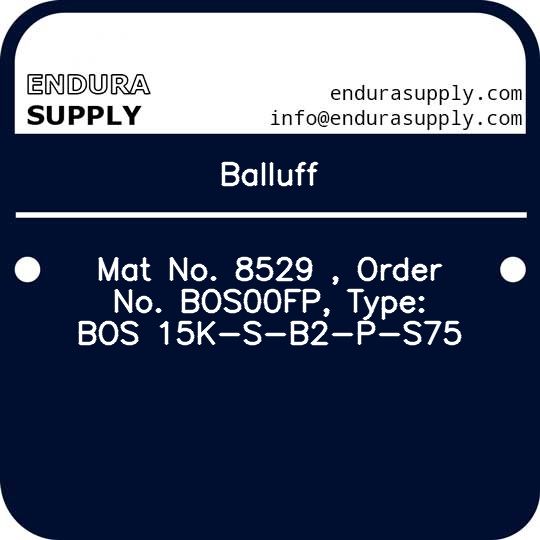 balluff-mat-no-8529-order-no-bos00fp-type-bos-15k-s-b2-p-s75