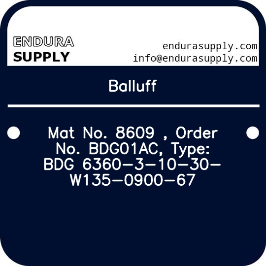 balluff-mat-no-8609-order-no-bdg01ac-type-bdg-6360-3-10-30-w135-0900-67