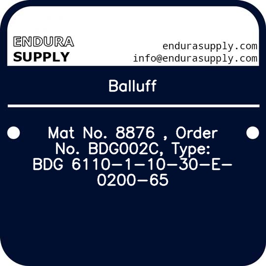 balluff-mat-no-8876-order-no-bdg002c-type-bdg-6110-1-10-30-e-0200-65