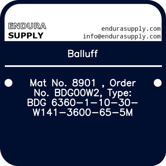 balluff-mat-no-8901-order-no-bdg00w2-type-bdg-6360-1-10-30-w141-3600-65-5m