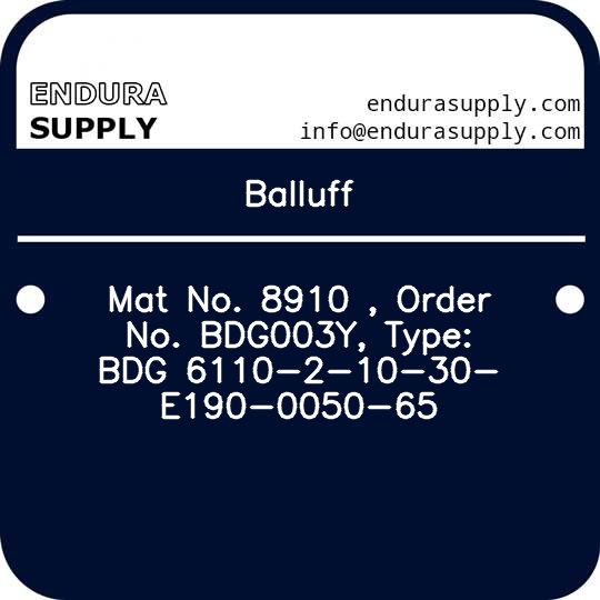 balluff-mat-no-8910-order-no-bdg003y-type-bdg-6110-2-10-30-e190-0050-65