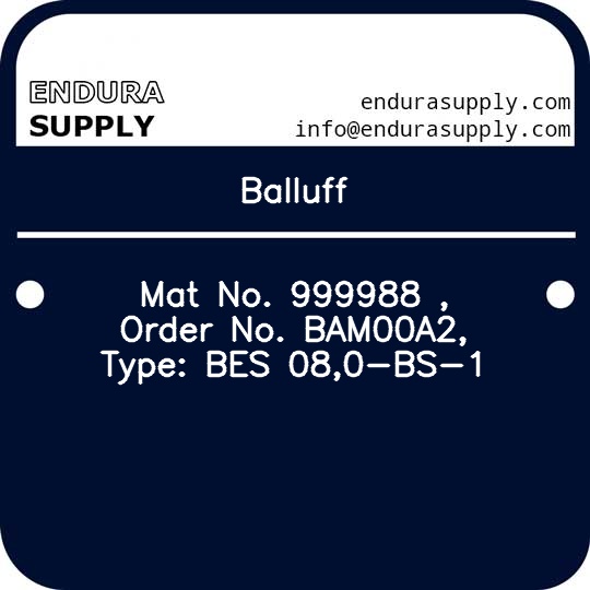 balluff-mat-no-999988-order-no-bam00a2-type-bes-080-bs-1