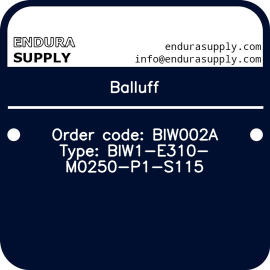 balluff-order-code-biw002a-type-biw1-e310-m0250-p1-s115