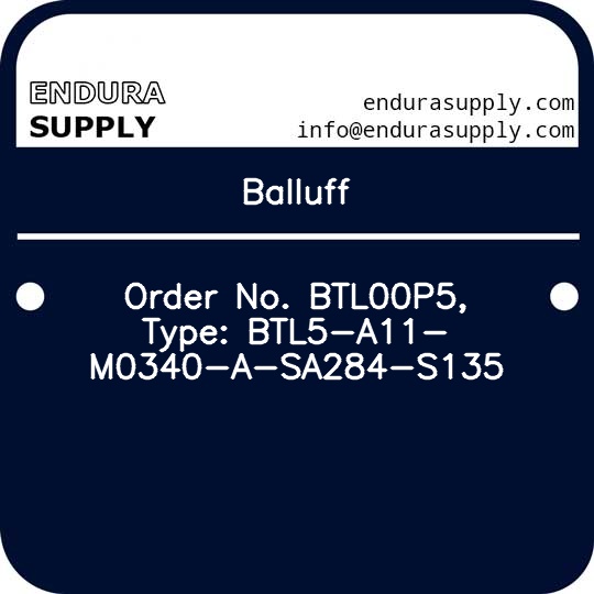 balluff-order-no-btl00p5-type-btl5-a11-m0340-a-sa284-s135