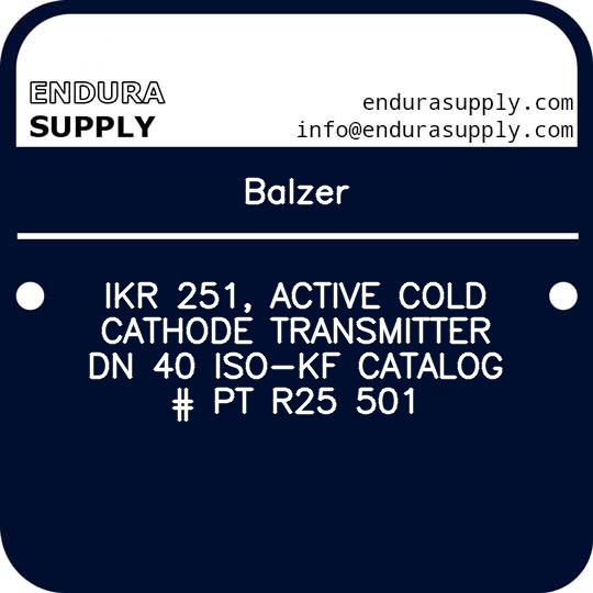 balzer-ikr-251-active-cold-cathode-transmitter-dn-40-iso-kf-catalog-pt-r25-501