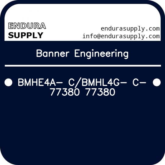 banner-engineering-bmhe4a-cbmhl4g-c-77380-77380