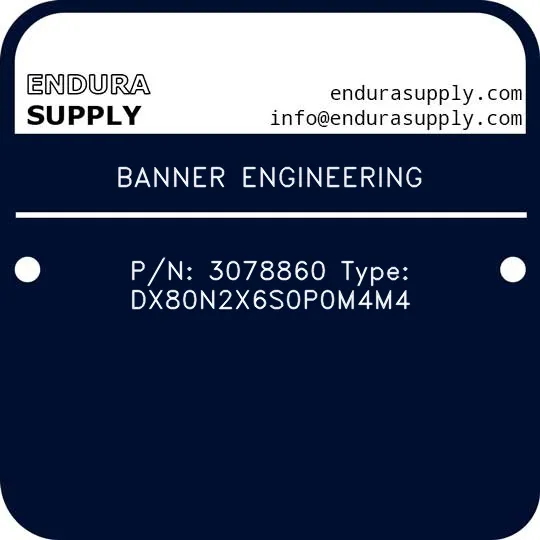 banner-engineering-pn-3078860-type-dx80n2x6s0p0m4m4