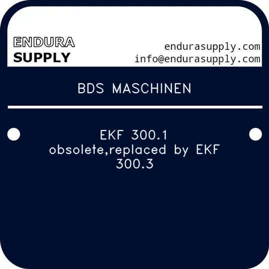 bds-maschinen-ekf-3001-obsoletereplaced-by-ekf-3003