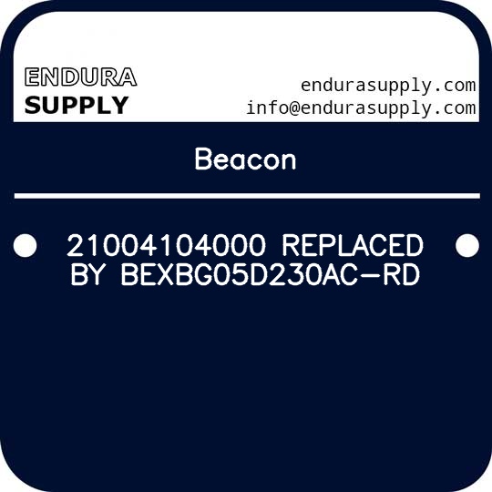 beacon-21004104000-replaced-by-bexbg05d230ac-rd