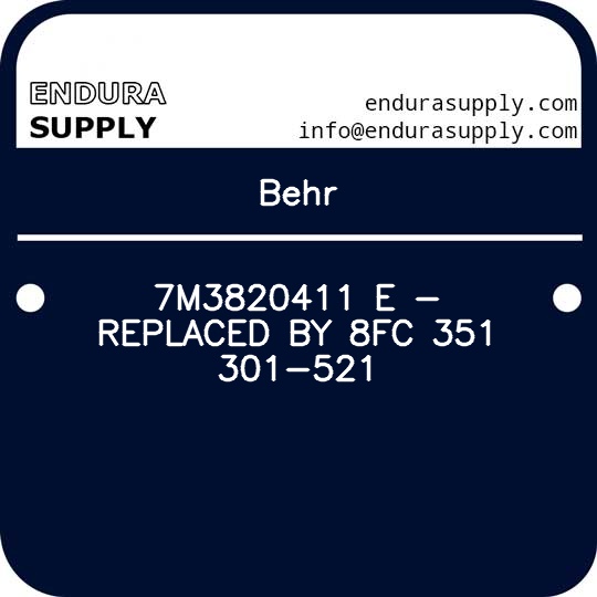 behr-7m3820411-e-replaced-by-8fc-351-301-521