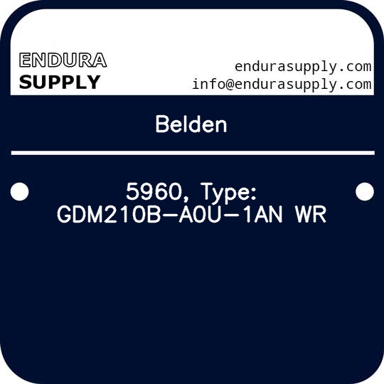 belden-5960-type-gdm210b-a0u-1an-wr