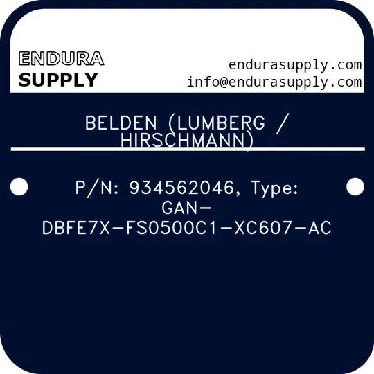 belden-lumberg-hirschmann-pn-934562046-type-gan-dbfe7x-fs0500c1-xc607-ac