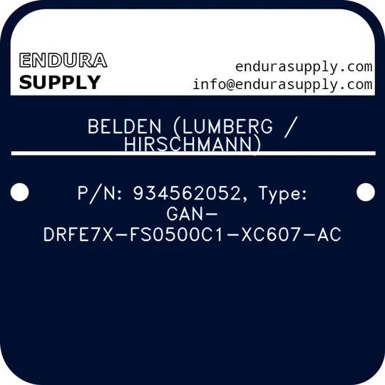 belden-lumberg-hirschmann-pn-934562052-type-gan-drfe7x-fs0500c1-xc607-ac