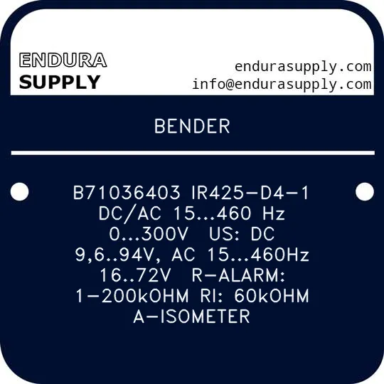 bender-b71036403-ir425-d4-1-dcac-15460-hz-0300v-us-dc-9694v-ac-15460hz-1672v-r-alarm-1-200kohm-ri-60kohm-a-isometer