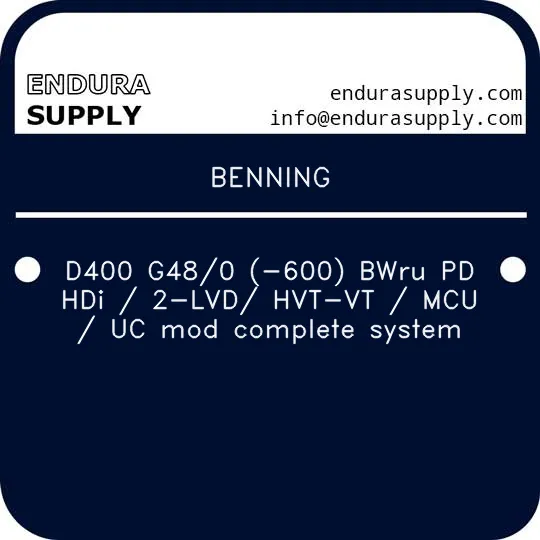 benning-d400-g480-600-bwru-pd-hdi-2-lvd-hvt-vt-mcu-uc-mod-complete-system