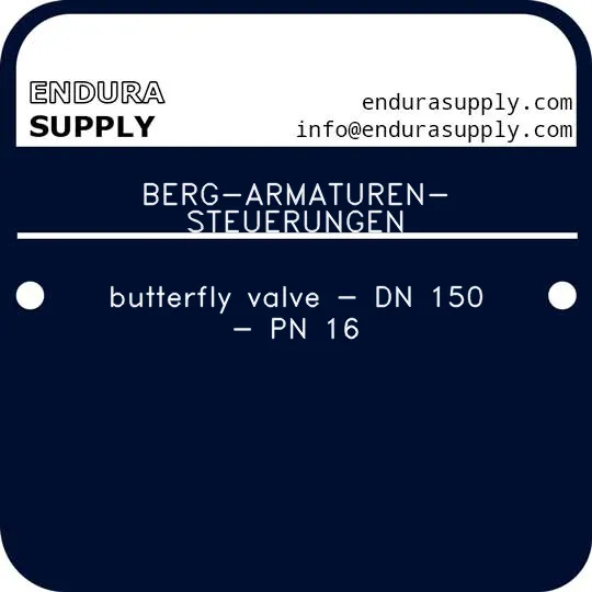 berg-armaturen-steuerungen-butterfly-valve-dn-150-pn-16