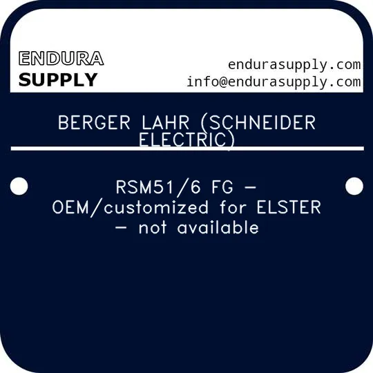 berger-lahr-schneider-electric-rsm516-fg-oemcustomized-for-elster-not-available