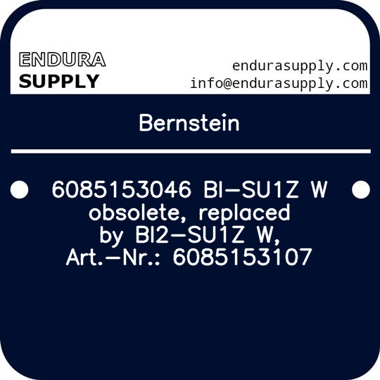 bernstein-6085153046-bi-su1z-w-obsolete-replaced-by-bi2-su1z-w-art-nr-6085153107