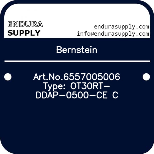bernstein-artno6557005006-type-ot30rt-ddap-0500-ce-c
