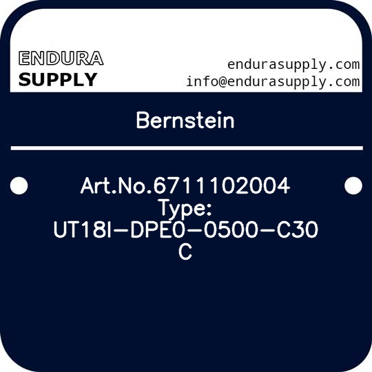 bernstein-artno6711102004-type-ut18i-dpe0-0500-c30-c