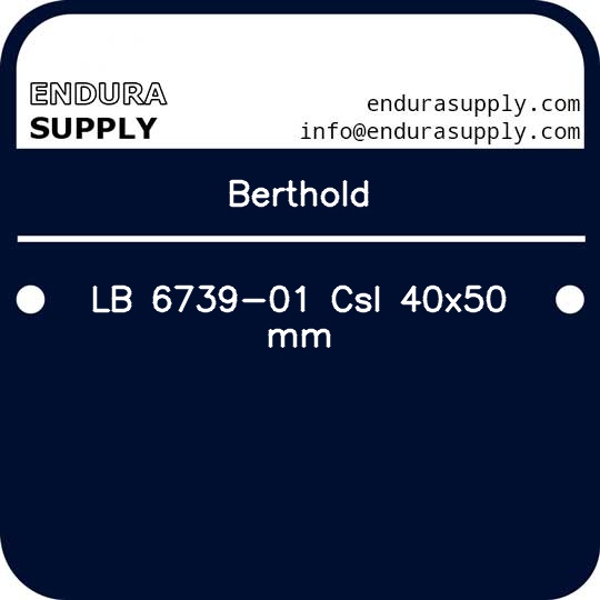 berthold-lb-6739-01-csi-40x50-mm