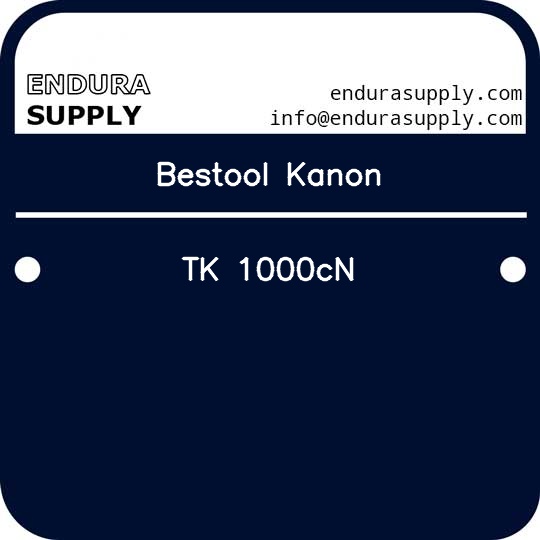 bestool-kanon-tk-1000cn