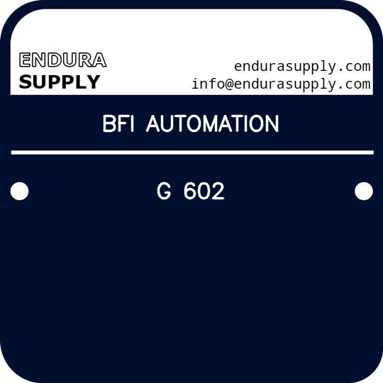 bfi-automation-g-602