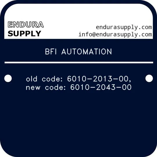 bfi-automation-old-code-6010-2013-00-new-code-6010-2043-00