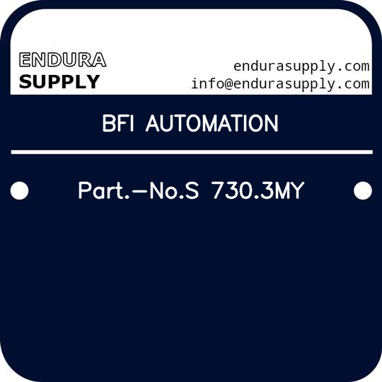 bfi-automation-part-nos-7303my