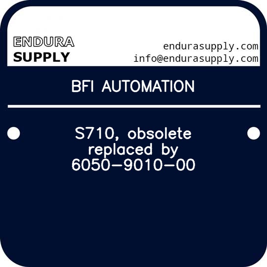 bfi-automation-s710-obsolete-replaced-by-6050-9010-00
