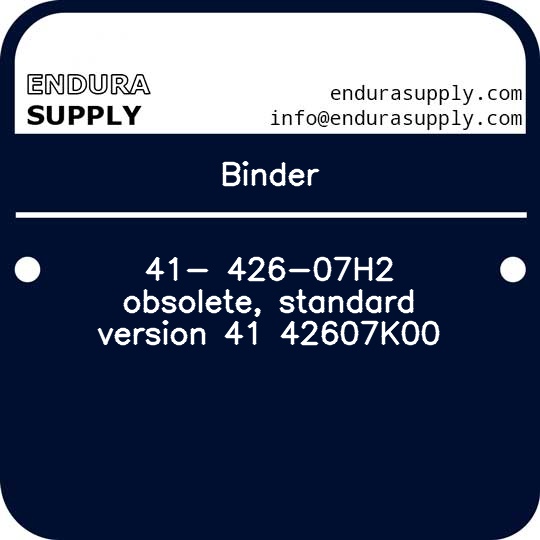 binder-41-426-07h2-obsolete-standard-version-41-42607k00