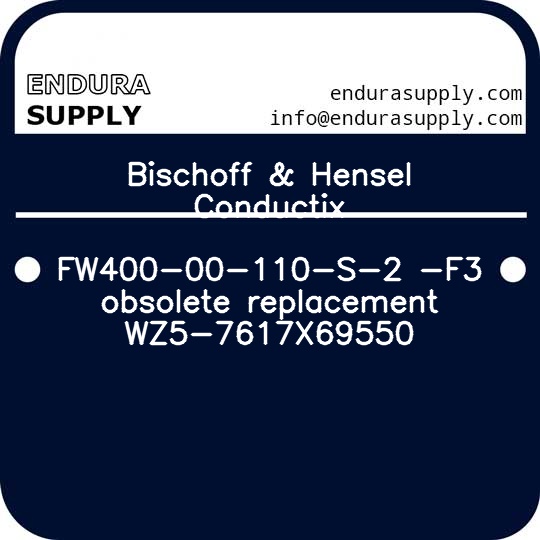 bischoff-hensel-conductix-fw400-00-110-s-2-f3-obsolete-replacement-wz5-7617x69550