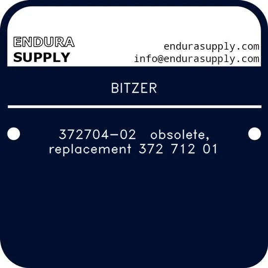 bitzer-372704-02-obsolete-replacement-372-712-01