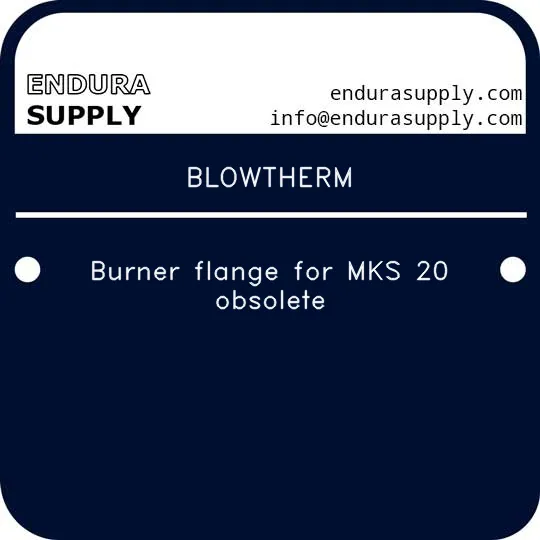 blowtherm-burner-flange-for-mks-20-obsolete
