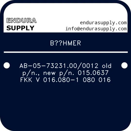 bohmer-ab-05-73231000012-old-pn-new-pn-0150637-fkk-v-016080-1-080-016