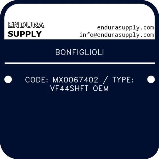 bonfiglioli-code-mx0067402-type-vf44shft-oem