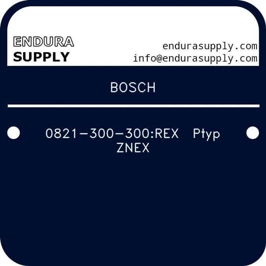 bosch-0821-300-300rex-ptyp-znex