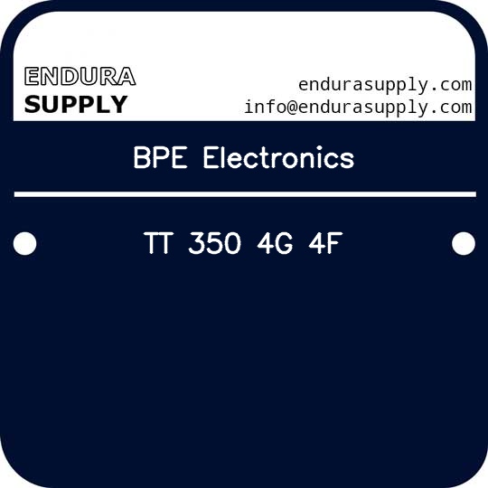 bpe-electronics-tt-350-4g-4f