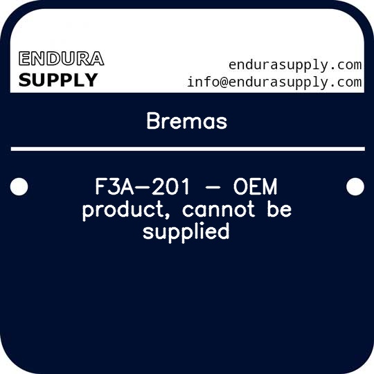 bremas-f3a-201-oem-product-cannot-be-supplied