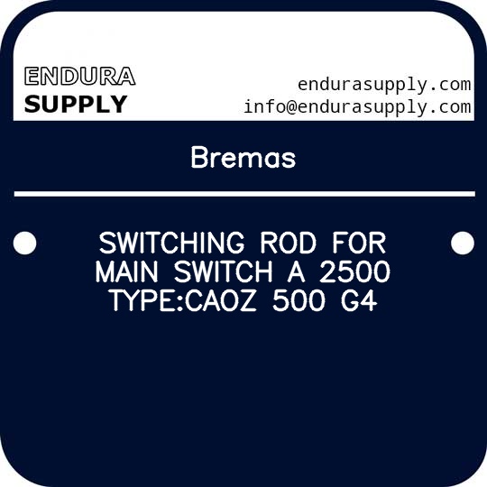 bremas-switching-rod-for-main-switch-a-2500-typecaoz-500-g4
