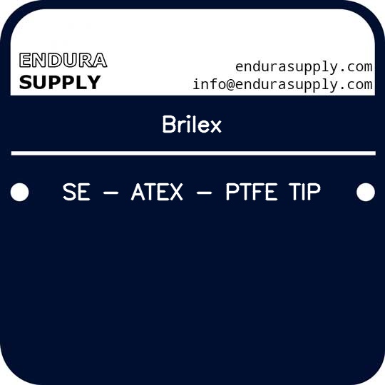 brilex-se-atex-ptfe-tip