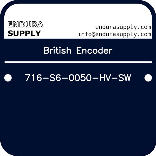 british-encoder-716-s6-0050-hv-sw