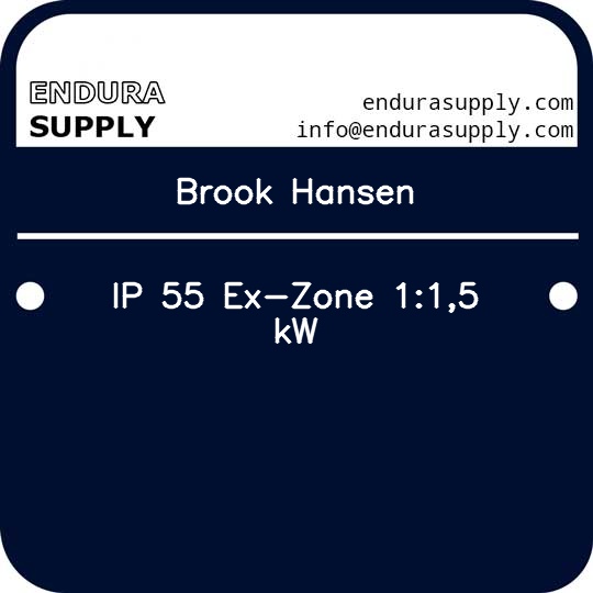 brook-hansen-ip-55-ex-zone-115-kw