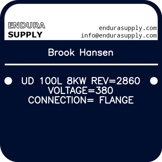 brook-hansen-ud-100l-8kw-rev2860-voltage380-connection-flange