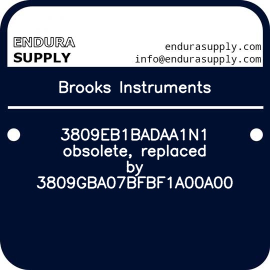 brooks-instruments-3809eb1badaa1n1-obsolete-replaced-by-3809gba07bfbf1a00a00