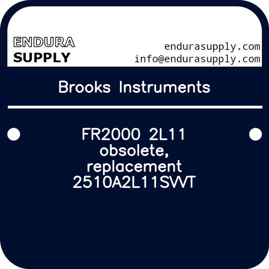 brooks-instruments-fr2000-2l11-obsolete-replacement-2510a2l11svvt