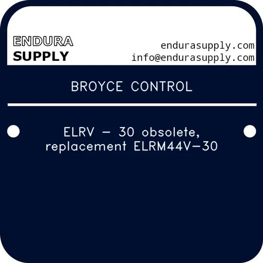 broyce-control-elrv-30-obsolete-replacement-elrm44v-30
